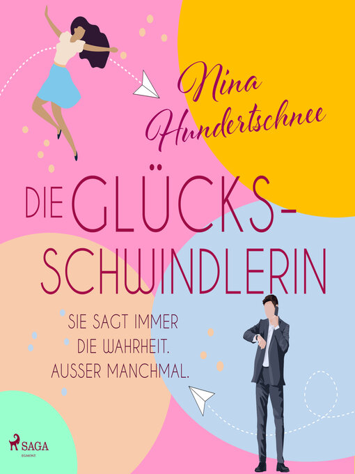 Title details for Die Glücksschwindlerin by Nina Hundertschnee - Available